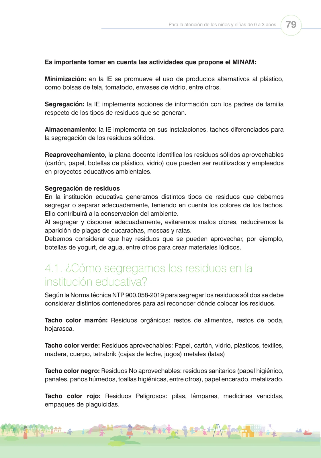 Página 81 de Orientaciones para el funcionamiento de las cunas y cunas jardín que brindan el servicio de educación y cuidado diurno con atención integral para niñas y niños de 12 a 36 meses : guía del servicio y protocolos · 2024
