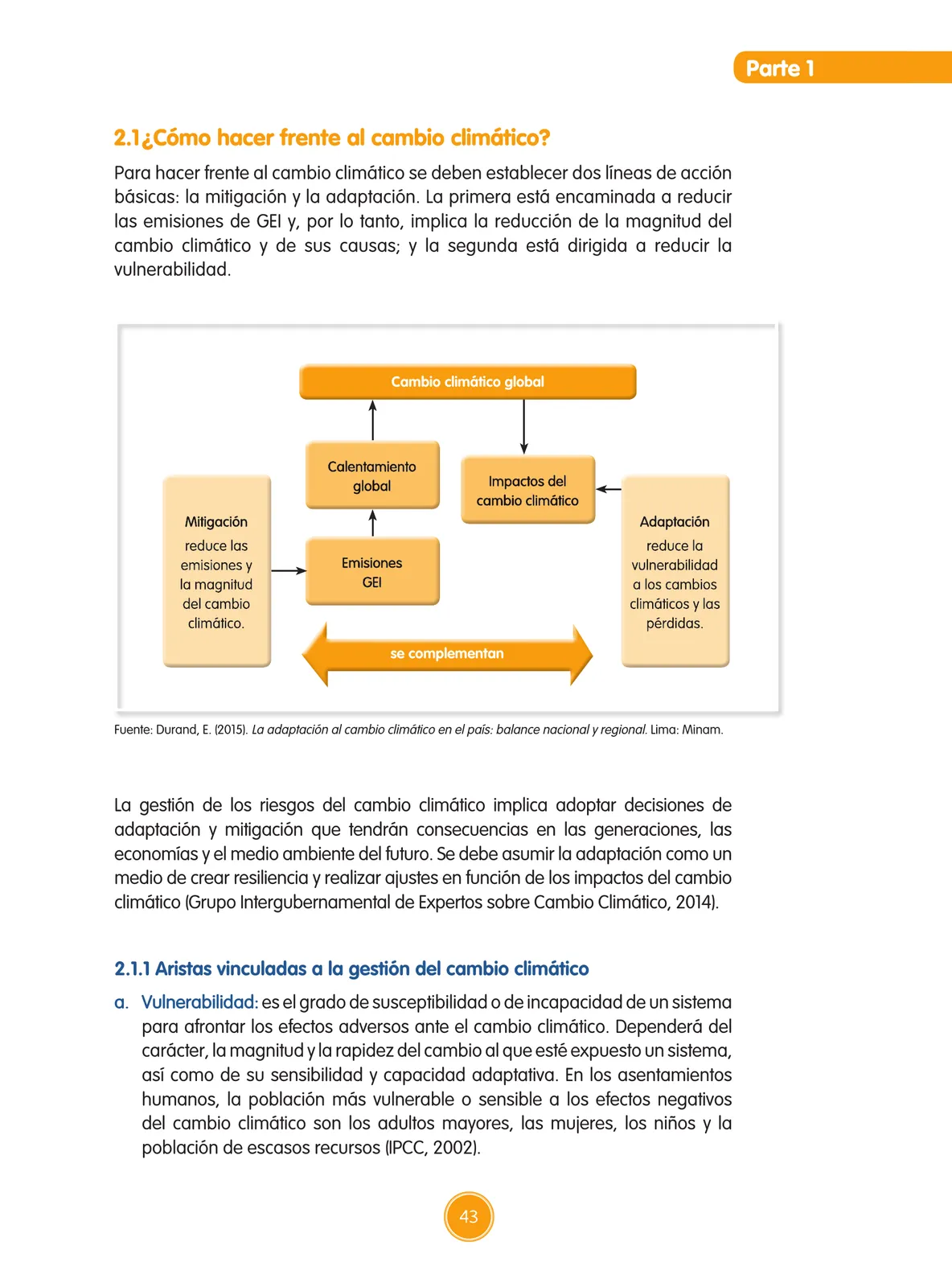 Miniatura página 44 de Guía de educación ambiental para el desarrollo sostenible : cambio climático · 2016