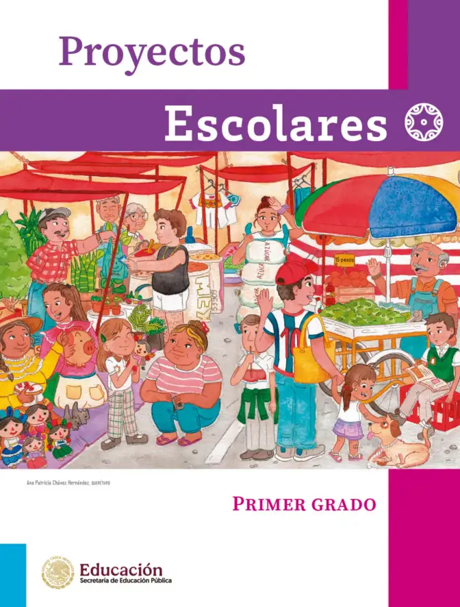 Página 2 de Proyectos Escolares. Libro de Educación Primaria Grado 1° Ciclo Escolar 2025 - 2026