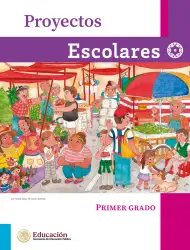 Página de Proyectos Escolares. Libro de Educación Primaria Grado 1° Ciclo Escolar 2025 - 2026