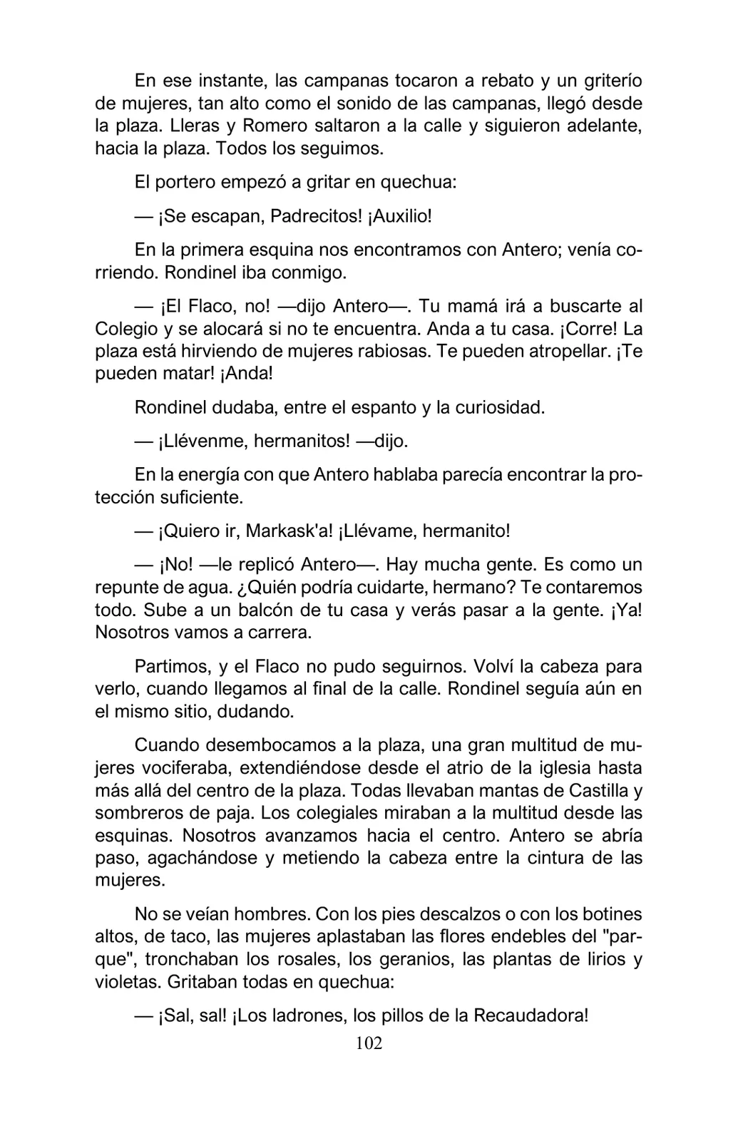 Página 102 de Arguedas, entre el fuego y el amor : textos seleccionados para estudiantes de Educación Básica · 2021