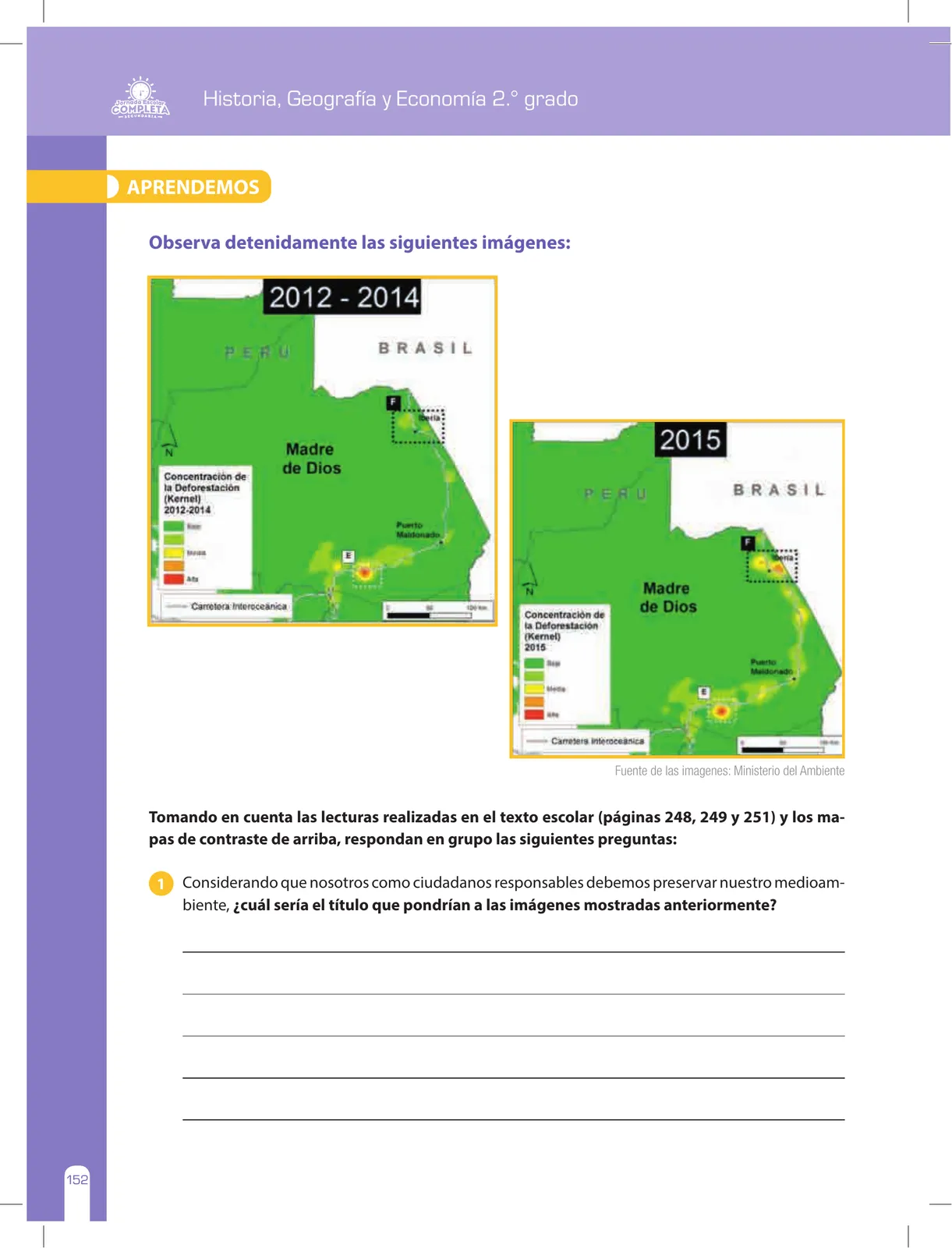 Página 152 de Historia, Geografía y Economía 2 : cuaderno de reforzamiento pedagógico - JEC · 2016