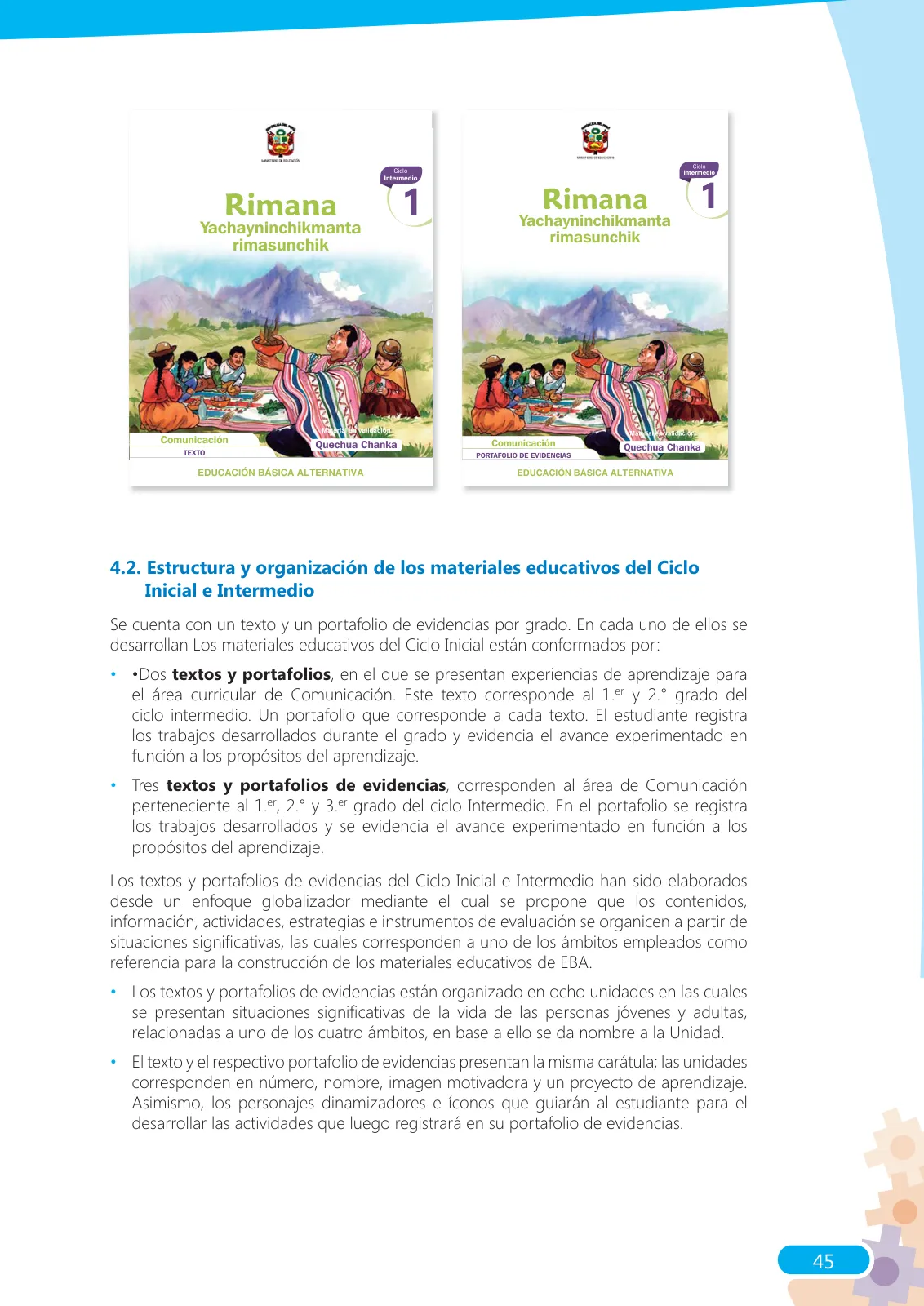 Miniatura página 45 de Guía para el docente sobre el uso del material educativo, Quechua Chanka. Ciclos Inicial e Intermedio, área de Comunicación · 2020