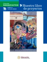 Página de Colección Nanahuatzin. Nuestro libro de Proyectos.  Tomo III.  Libro de Educación Telesecundaria Grado 3°  Ciclo Escolar 2025 - 2026