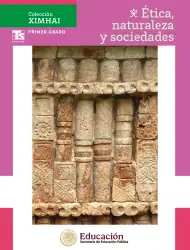 Página de Colección Ximhai. Ética, naturaleza y sociedades. Libro de Educación Telesecundaria Grado 1° Ciclo Escolar 2025 - 2026