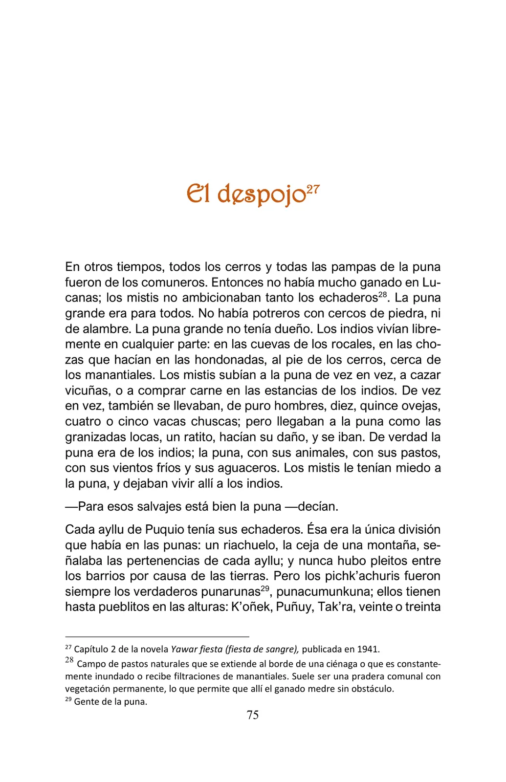 Página 75 de Arguedas, entre el fuego y el amor : textos seleccionados para estudiantes de Educación Básica · 2021