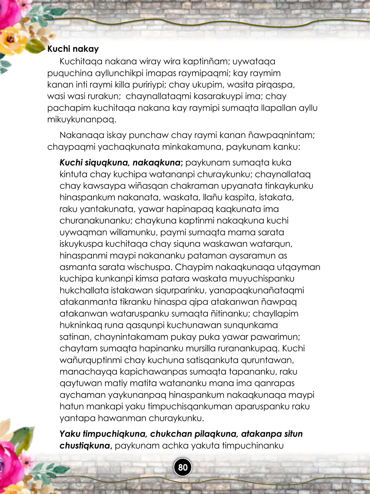 Página 82 de Llaqtanchikpa kawsayninkuna - Chanka : saberes de los pueblos - Comunicación y Ciencia y Tecnología quechua, variante Chanca · 2021