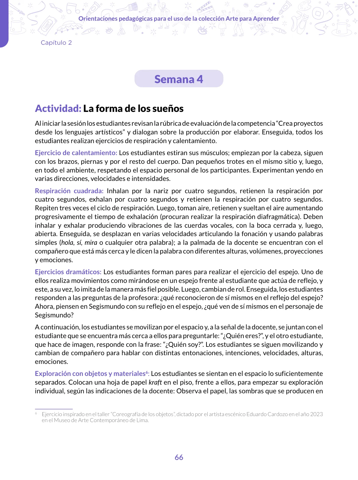 Miniatura página 66 de Orientaciones pedagógicas para el uso de la colección arte para aprender para docentes de Arte y Cultura de Educación Secundaria · 2024