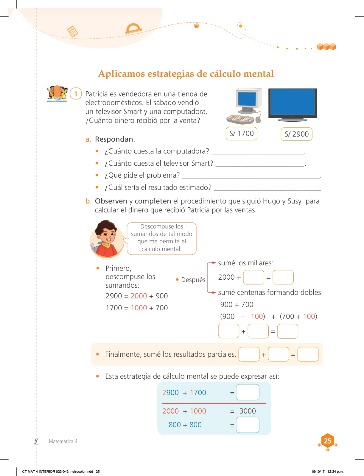 Miniatura página 25 de Matemática 4 : cuaderno de trabajo para cuarto grado de Educación Primaria 2018 · 2018