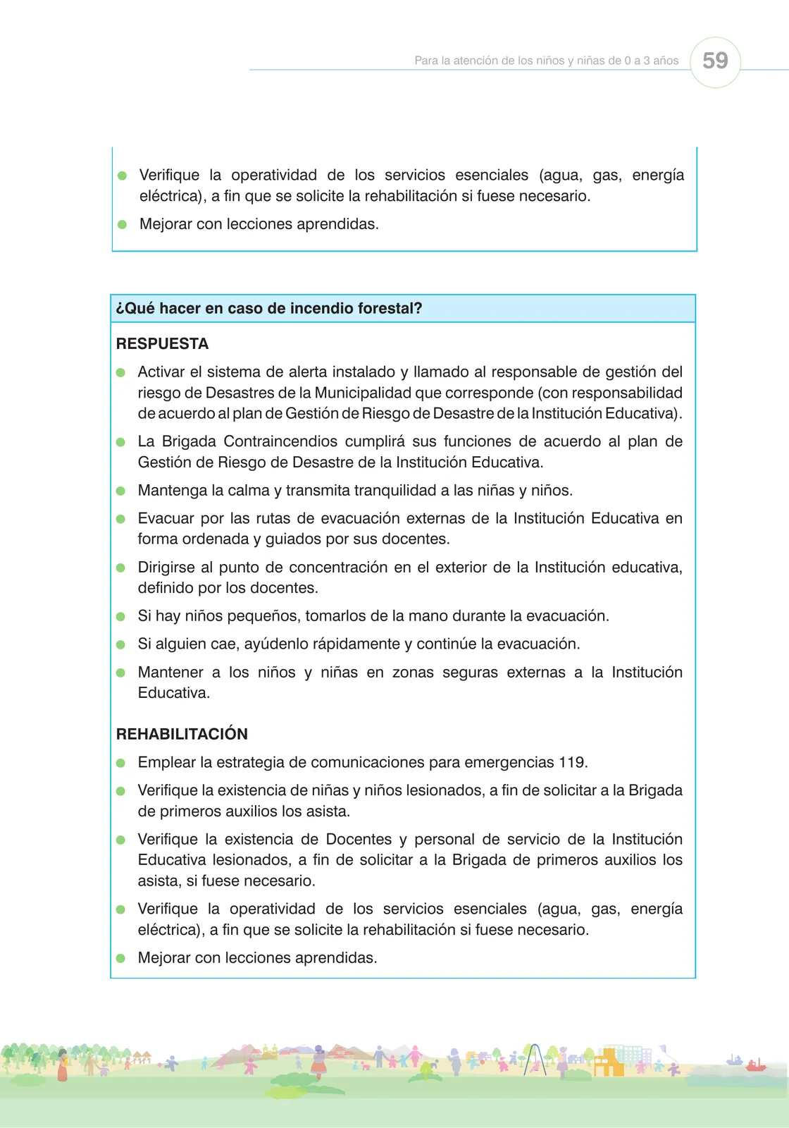 Miniatura página 61 de Orientaciones para el funcionamiento de las cunas y cunas jardín que brindan el servicio de educación y cuidado diurno con atención integral para niñas y niños de 12 a 36 meses : guía del servicio y protocolos · 2024