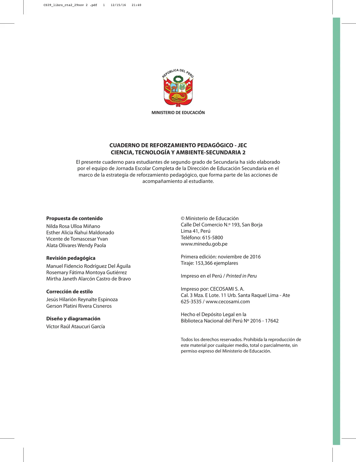 Página 2 de Ciencia, Tecnología y Ambiente 2 : cuaderno de reforzamiento pedagógico - JEC · 2016