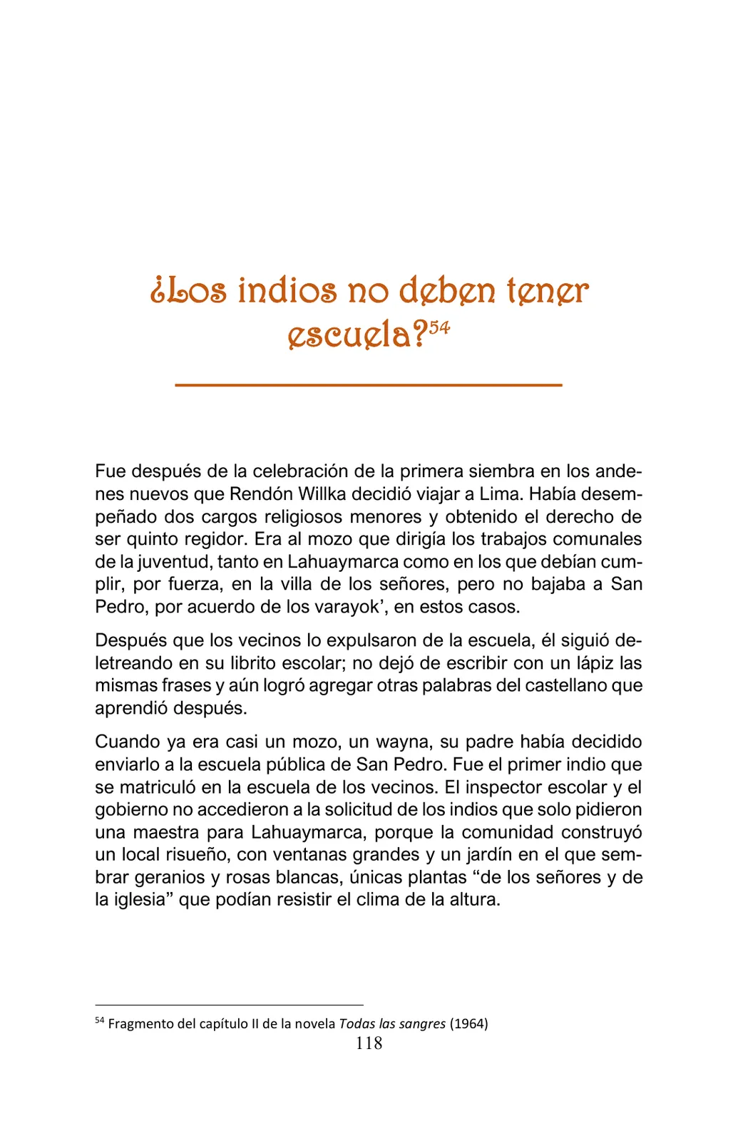 Página 118 de Arguedas, entre el fuego y el amor : textos seleccionados para estudiantes de Educación Básica · 2021