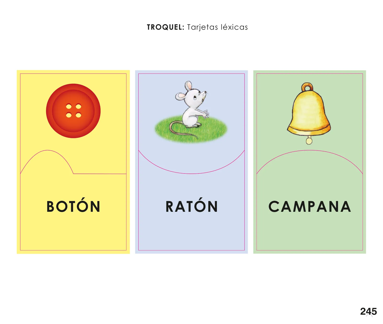 Miniatura página 247 de Comunicación 1 : cuaderno de trabajo para primer grado de Educación Primaria 2019 · 2019