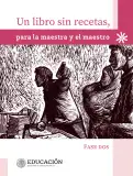 Miniatura página 2 de Un libro sin recetas para la maestra y el maestro. Fase 2  Libro de Educación Preescolar Grado 1°, 2°, 3°  Ciclo Escolar 2025 - 2026