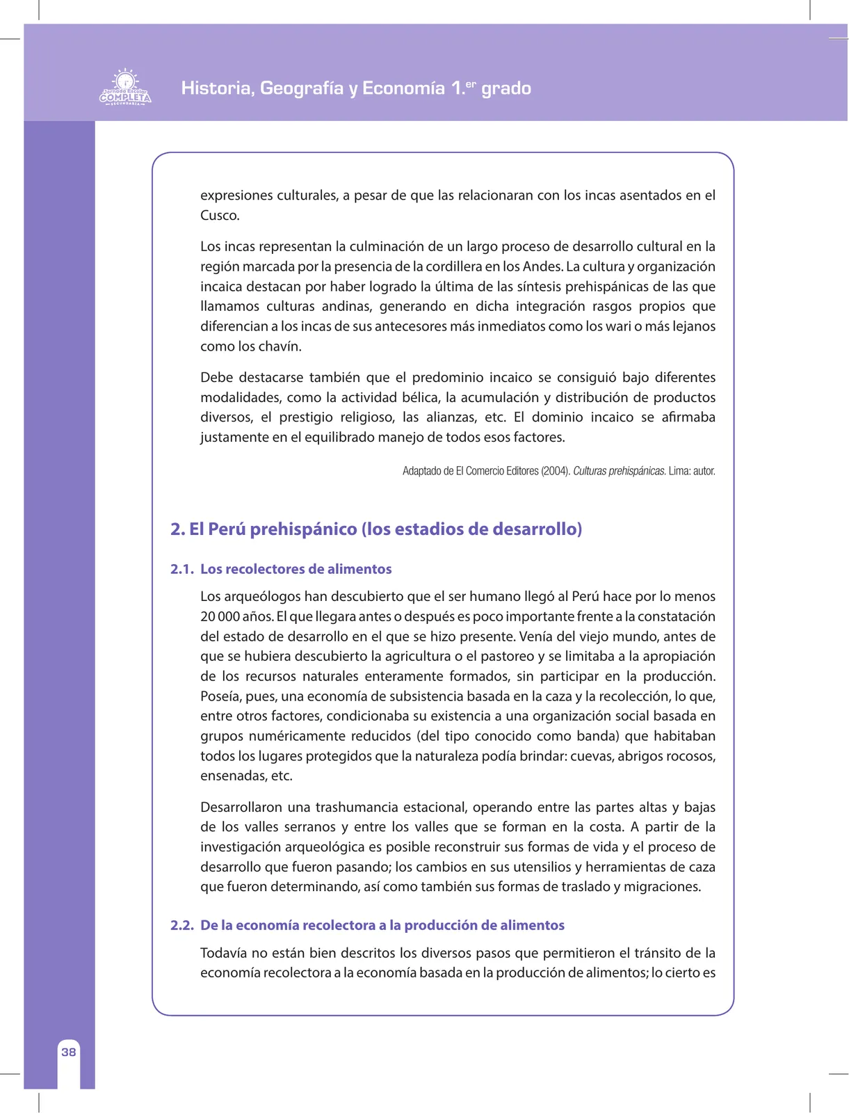 Página 38 de Historia, Geografía y Economía 1 : cuaderno de reforzamiento pedagógico - JEC · 2016