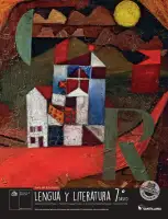 Portada de Libro de Lengua y Literatura – Séptimo Básico | Texto del Estudiante MINEDUC – Descargar PDF · 2024