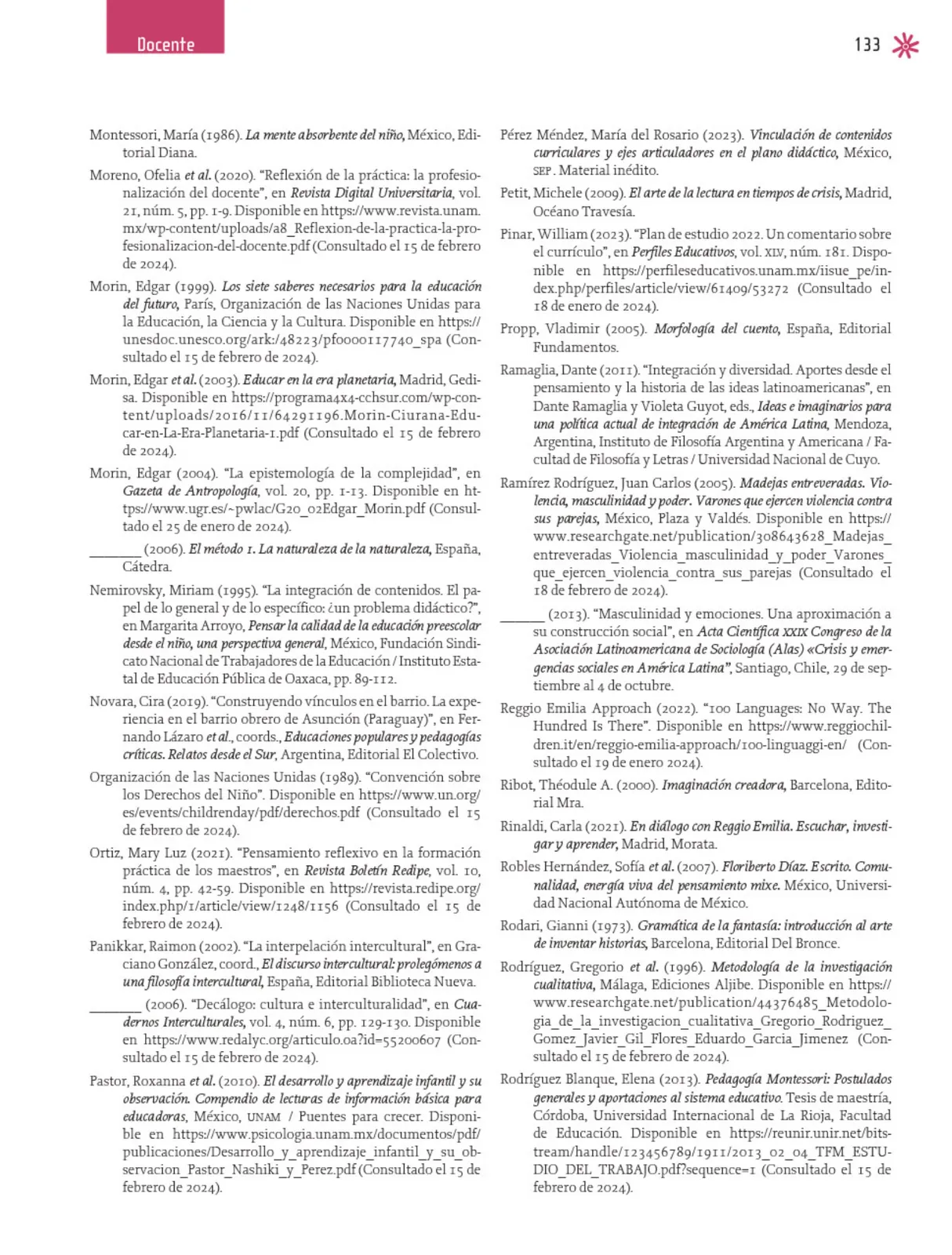 Página 134 de Un libro sin recetas para la maestra y el maestro. Fase 2 Libro de Educación Preescolar Grado 1°, 2°, 3° Ciclo Escolar 2025 - 2026