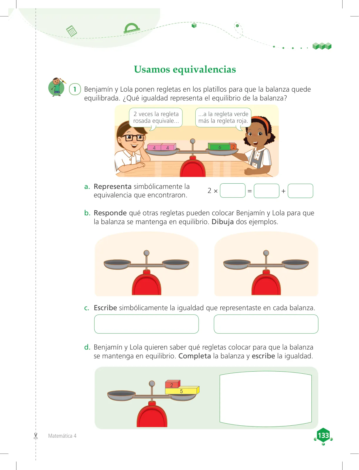Miniatura página 133 de Matemática 4 : cuaderno de trabajo para cuarto grado de Educación Primaria 2018 · 2018
