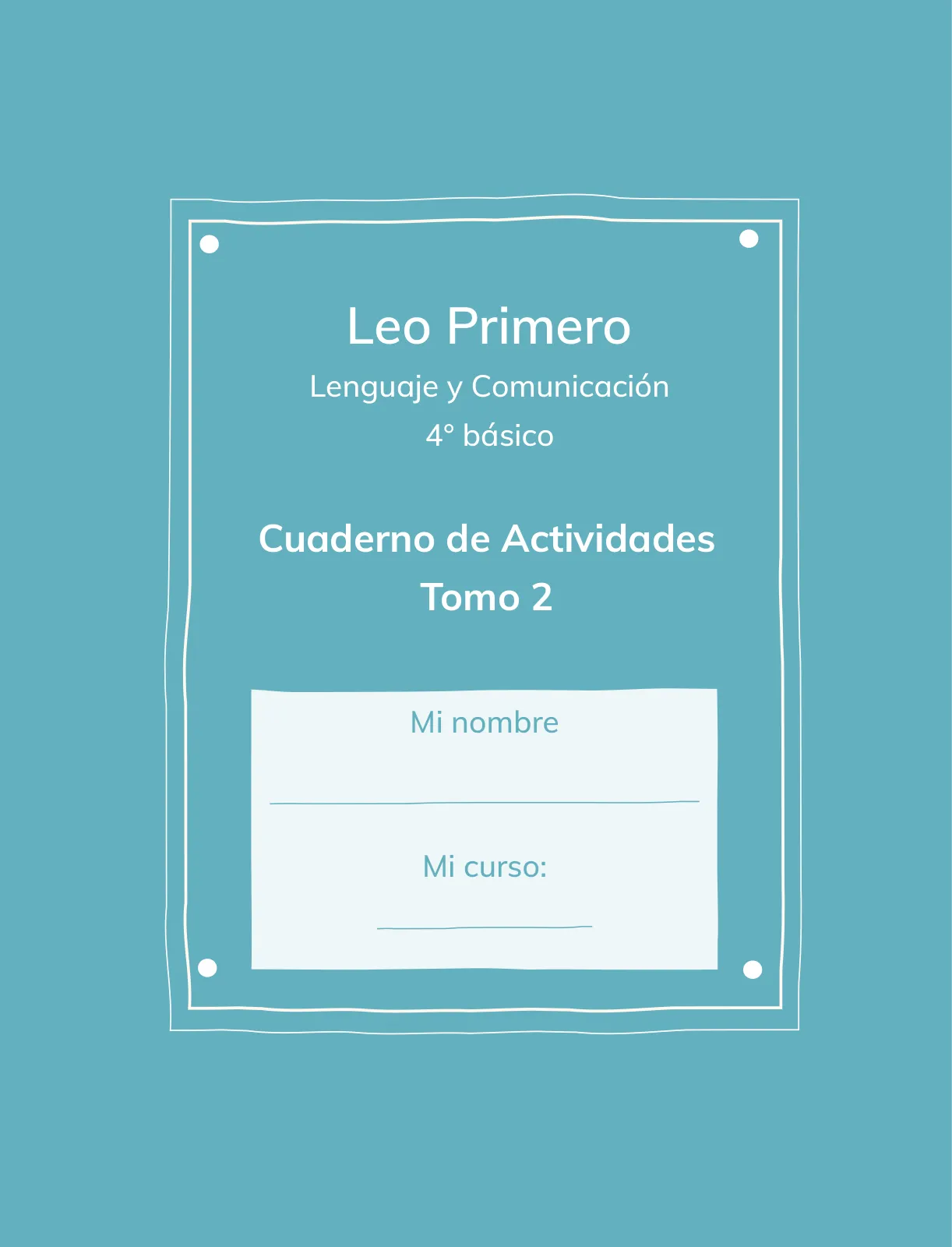 Página 2 de Lenguaje y Comunicación – Cuarto Básico | Texto del Estudiante MINEDUC – Descargar PDF · 2024