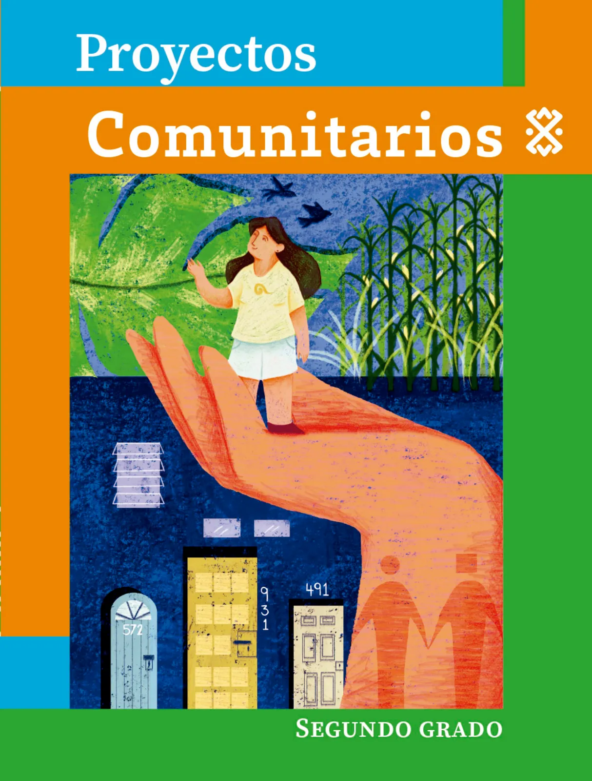 Portada de Proyectos Comunitarios. Libro de Educación Primaria Grado 2° Ciclo Escolar 2025 - 2026