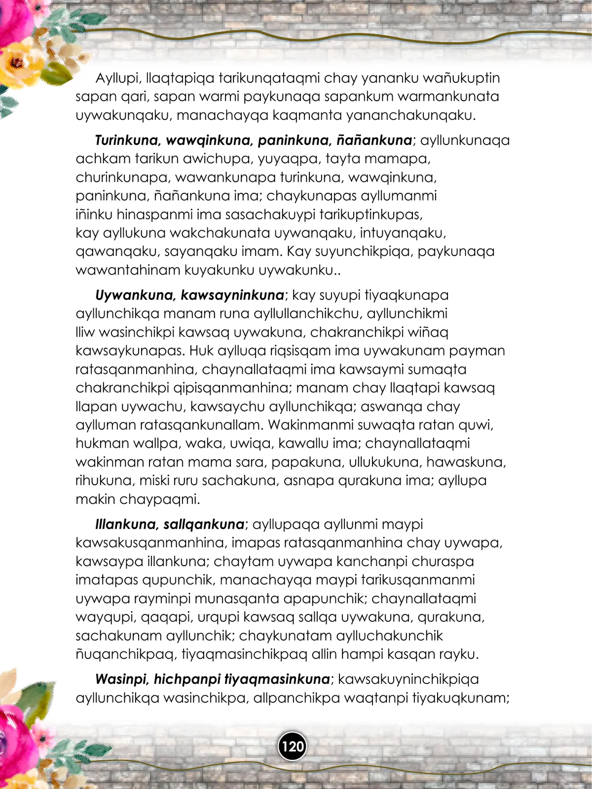 Página 122 de Llaqtanchikpa kawsayninkuna - Chanka : saberes de los pueblos - Comunicación y Ciencia y Tecnología quechua, variante Chanca · 2021