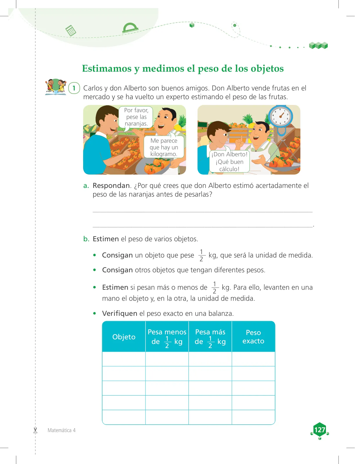 Página 127 de Matemática 4 : cuaderno de trabajo para cuarto grado de Educación Primaria 2018 · 2018