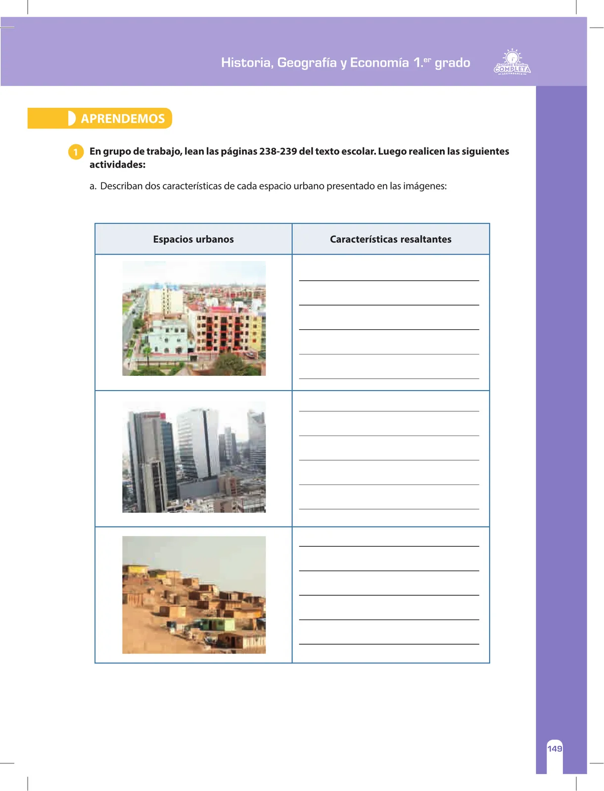 Miniatura página 149 de Historia, Geografía y Economía 1 : cuaderno de reforzamiento pedagógico - JEC · 2016