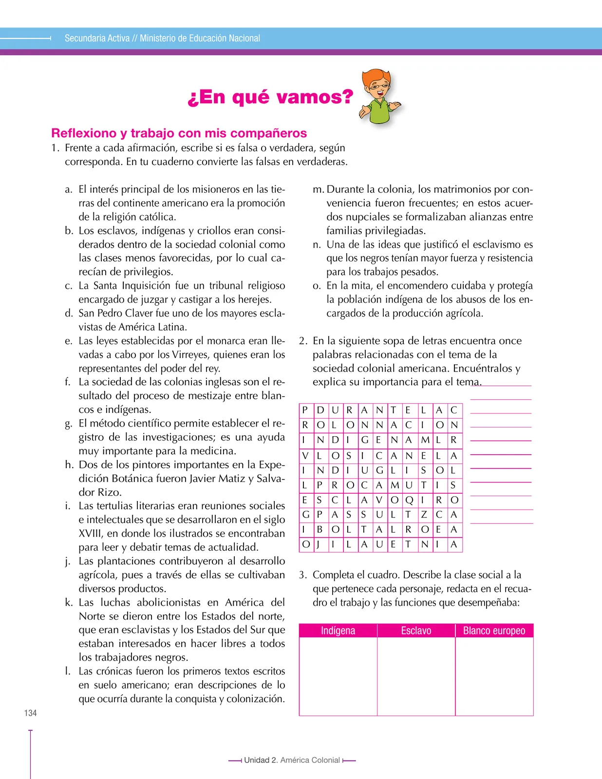 Miniatura página 134 de Ciencias Sociales 8° · Secundaria Activa
