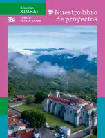 Portada de Colección Ximhai. Nuestro libro de Proyectos. Tomo II. Libro de Educación Telesecundaria Grado 1° Ciclo Escolar 2025 - 2026