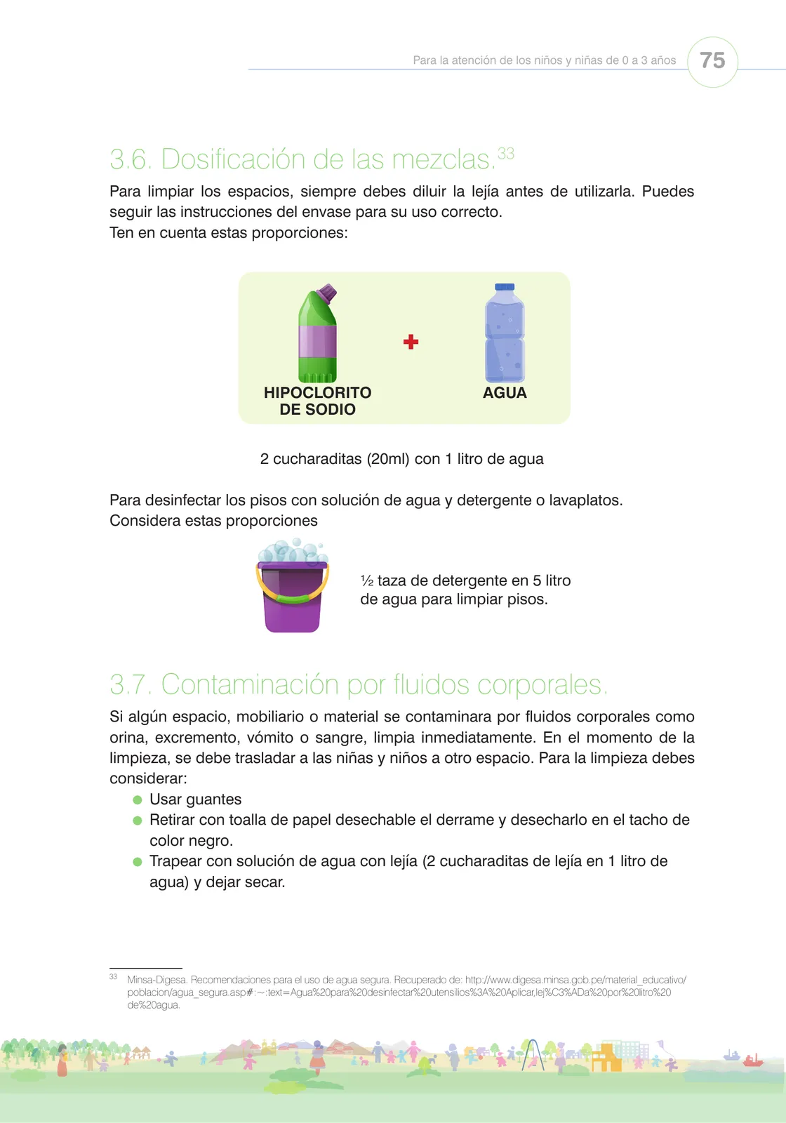 Miniatura página 77 de Orientaciones para el funcionamiento de las cunas y cunas jardín que brindan el servicio de educación y cuidado diurno con atención integral para niñas y niños de 12 a 36 meses : guía del servicio y protocolos · 2024