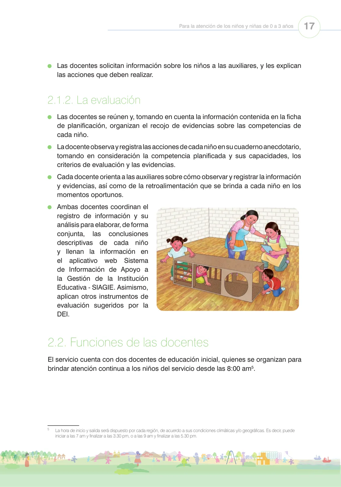 Miniatura página 19 de Orientaciones para el funcionamiento de las cunas y cunas jardín que brindan el servicio de educación y cuidado diurno con atención integral para niñas y niños de 12 a 36 meses : guía del servicio y protocolos · 2024