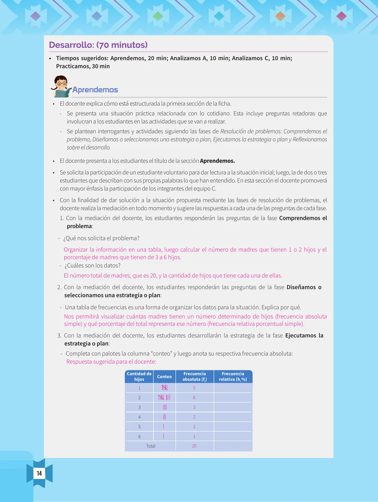 Miniatura página 16 de Resolvamos problemas 1 : manual para el docente 2018 · 2018