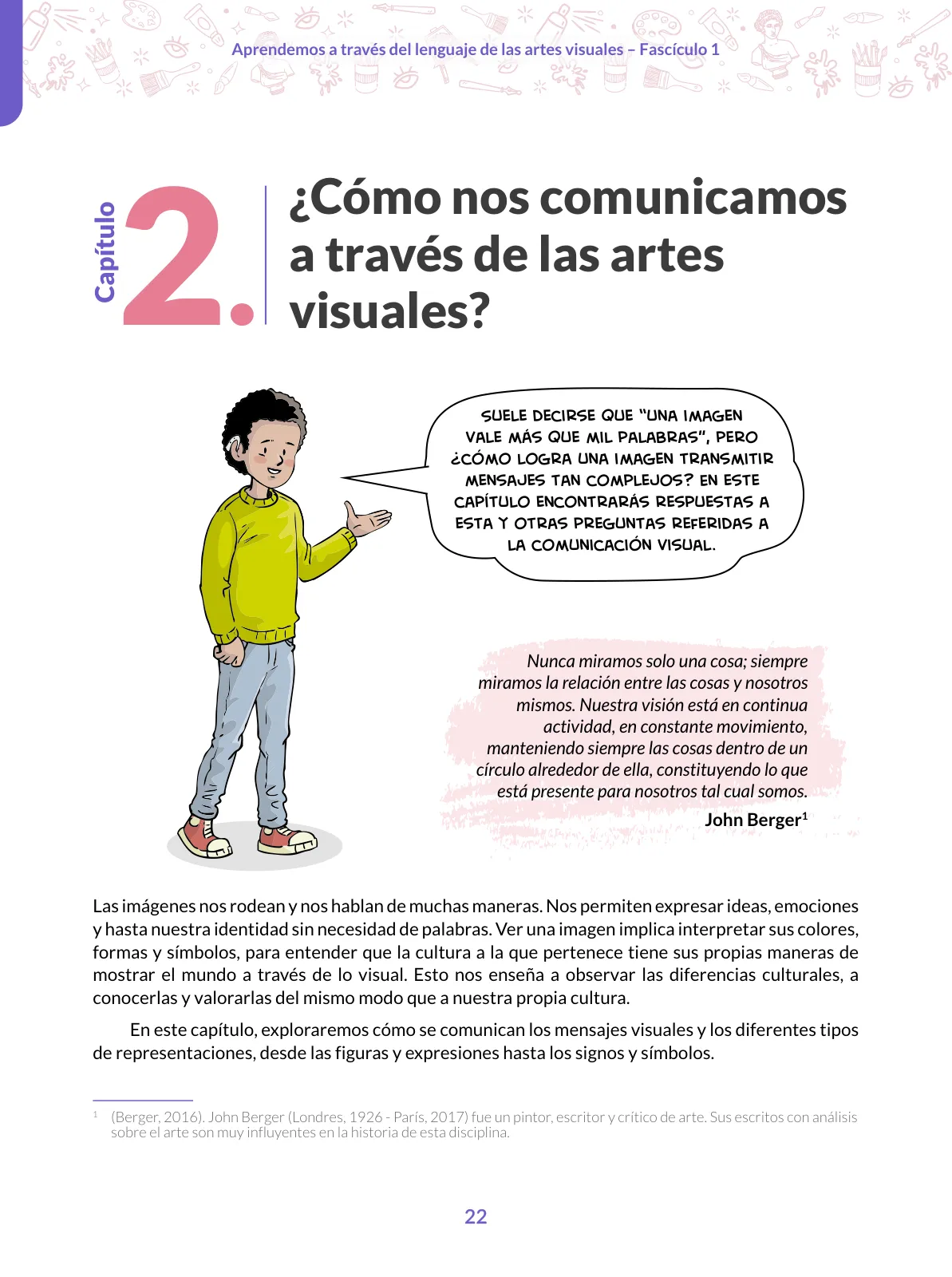 Página 22 de Aprendemos a través del lenguaje de las artes visuales Fascículo 1 para estudiantes de Educación Secundaria · 2024