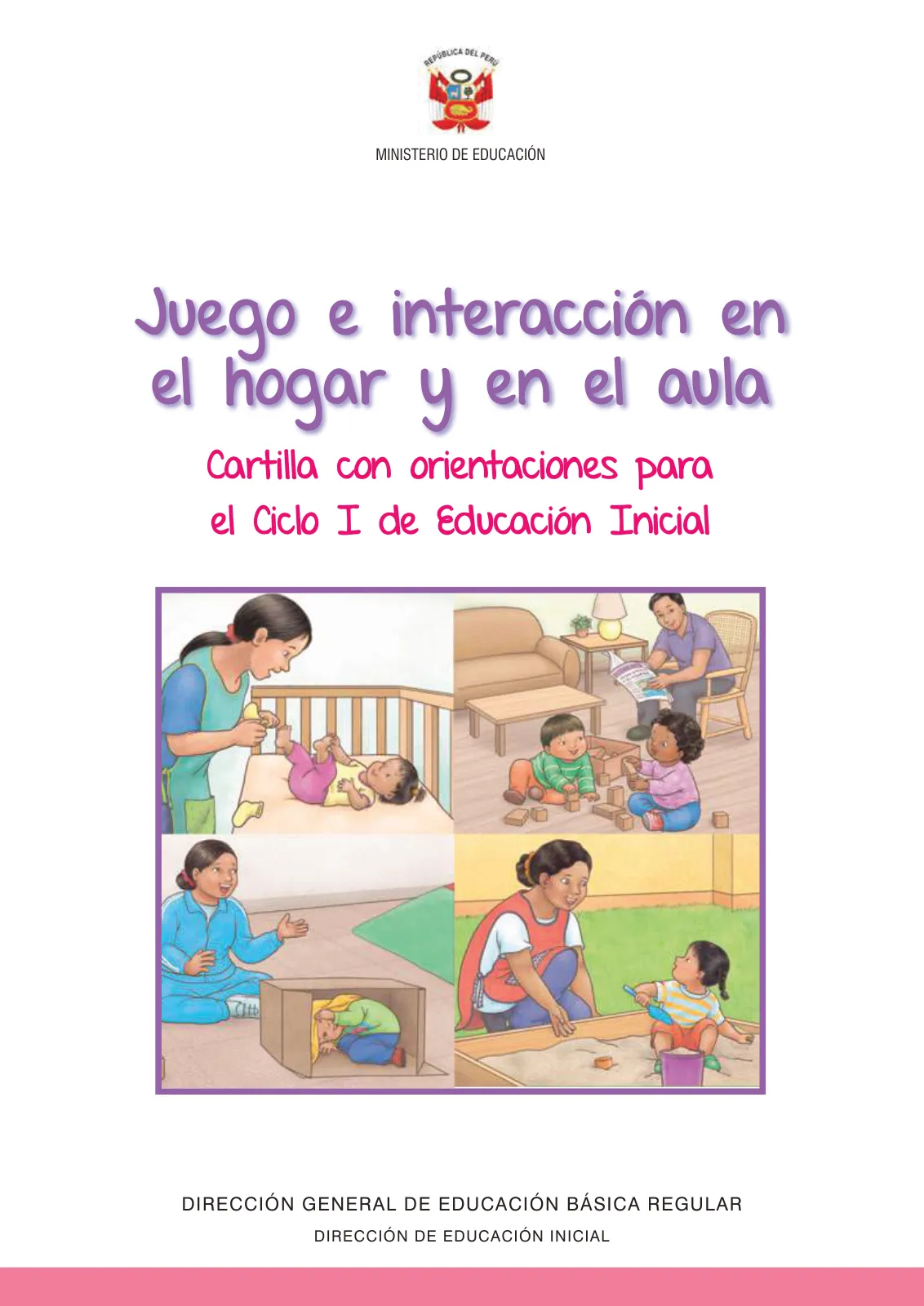 Miniatura página 3 de Juego e interacción en el hogar y en el aula. Cartilla con orientaciones para el Ciclo I de Educación Inicial · 2024