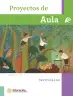 Miniatura página 2 de Proyectos de Aula.   Libro de Educación Primaria Grado 6°  Ciclo Escolar 2025 - 2026