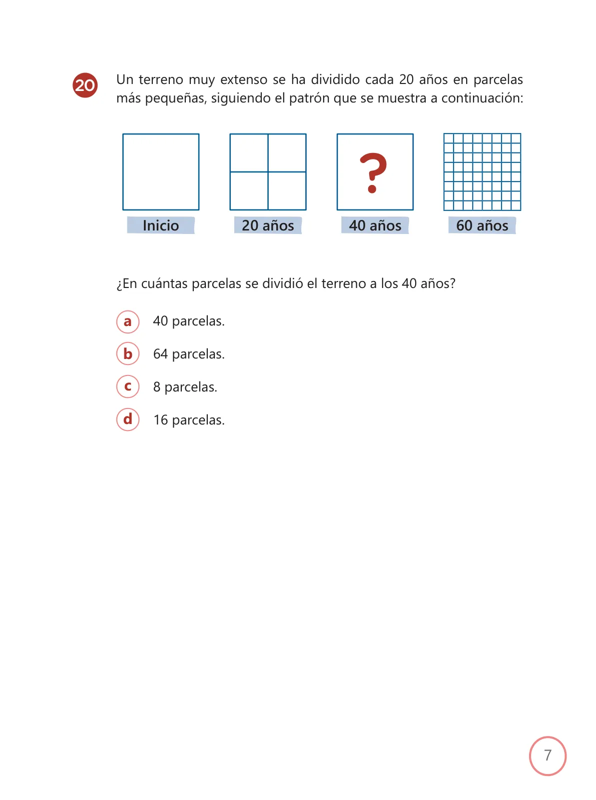 Miniatura página 7 de Kit de evaluación Salida 2 Demostrando lo que aprendimos : Matemática, tercer trimestre, ﻿Cuarto grado - Primaria · 2019