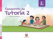 Portada de Cuadernillo de Tutoría 2 : segundo grado de Educación Primaria · 2021