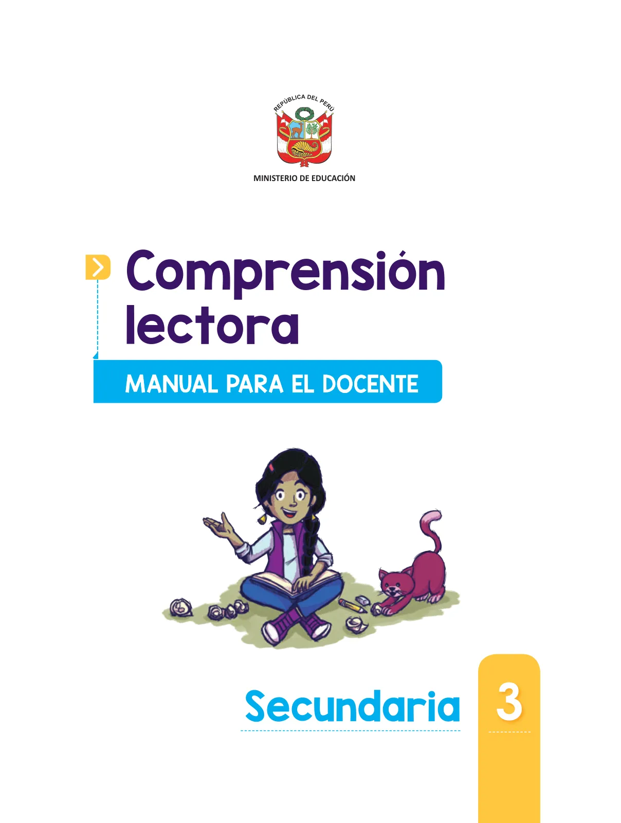 Miniatura página 3 de Comprensión lectora : manual para el docente de tercer grado de Secundaria 2018 · 2018