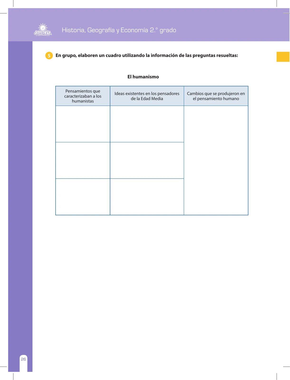 Miniatura página 26 de Historia, Geografía y Economía 2 : cuaderno de reforzamiento pedagógico - JEC ﻿ · 2016