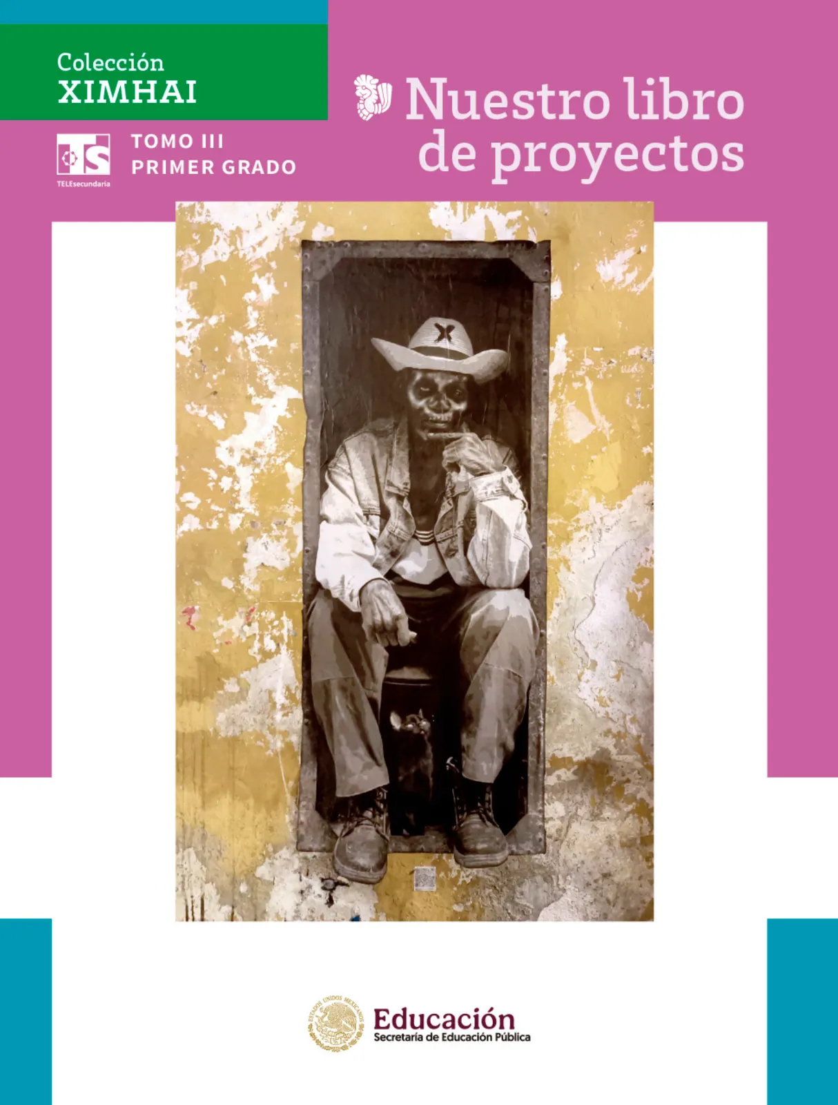 Miniatura página 2 de Colección Ximhai. Nuestro libro de Proyectos.  Tomo III.  Libro de Educación Telesecundaria Grado 1°  Ciclo Escolar 2025 - 2026