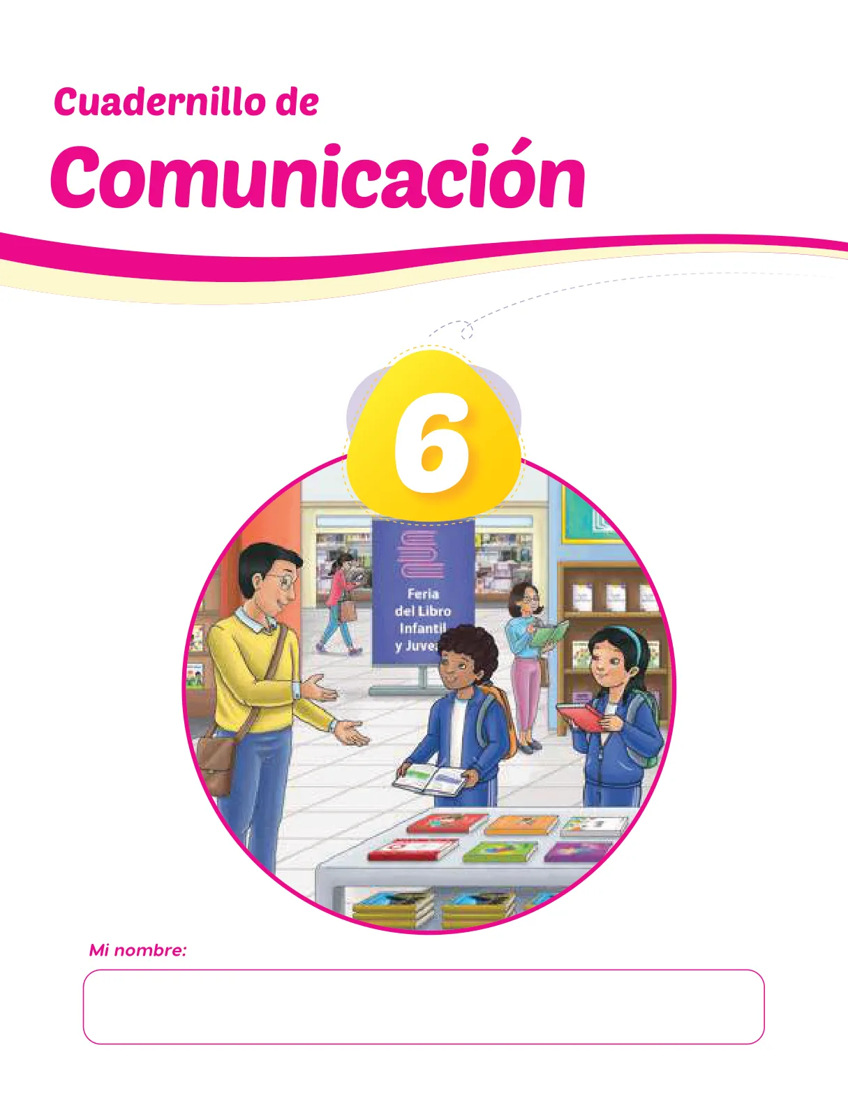 Miniatura página 3 de Cuadernillo de Comunicación 6. Sexto grado de Primaria · 2024