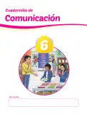 Miniatura página 3 de Cuadernillo de Comunicación 6. Sexto grado de Primaria · 2024
