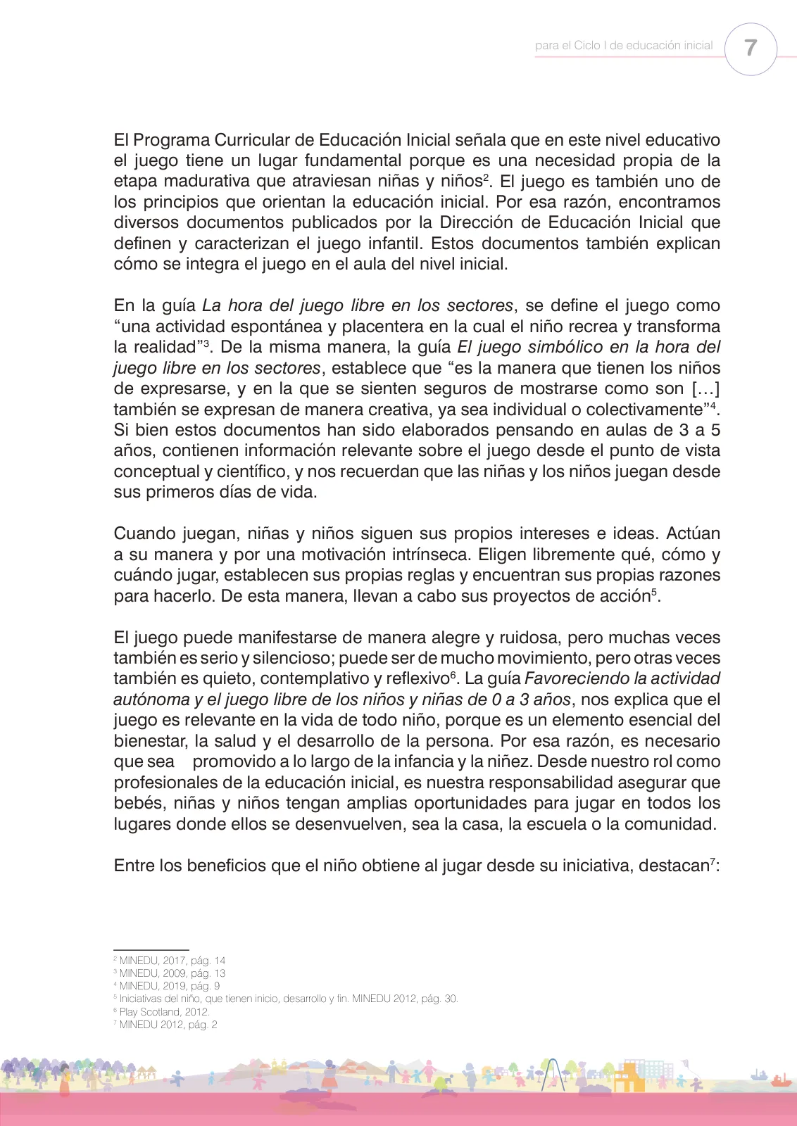 Página 9 de Juego e interacción en el hogar y en el aula. Cartilla con orientaciones para el Ciclo I de Educación Inicial · 2024