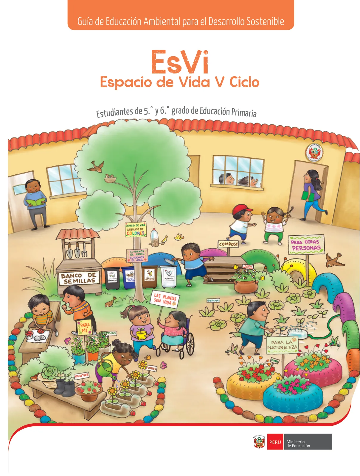 Página 3 de Guía de Educación Ambiental para el Desarrollo Sostenible : EsVi Espacio de Vida IV Ciclo. Estudiantes de 3o. y 4o. grado de Educación Primaria · 2017