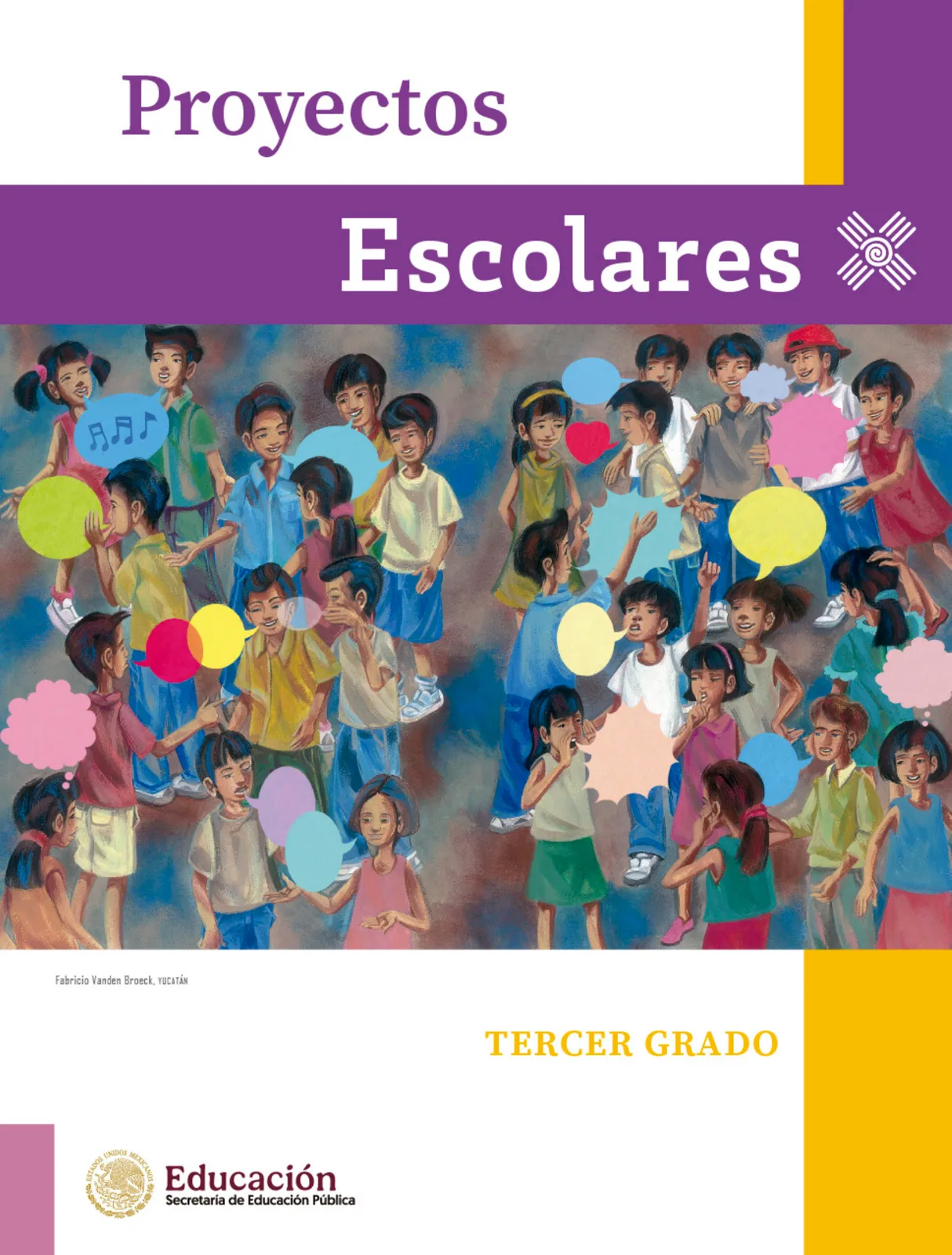 Página 2 de Proyectos Escolares. Libro de Educación Primaria Grado 3° Ciclo Escolar 2025 - 2026