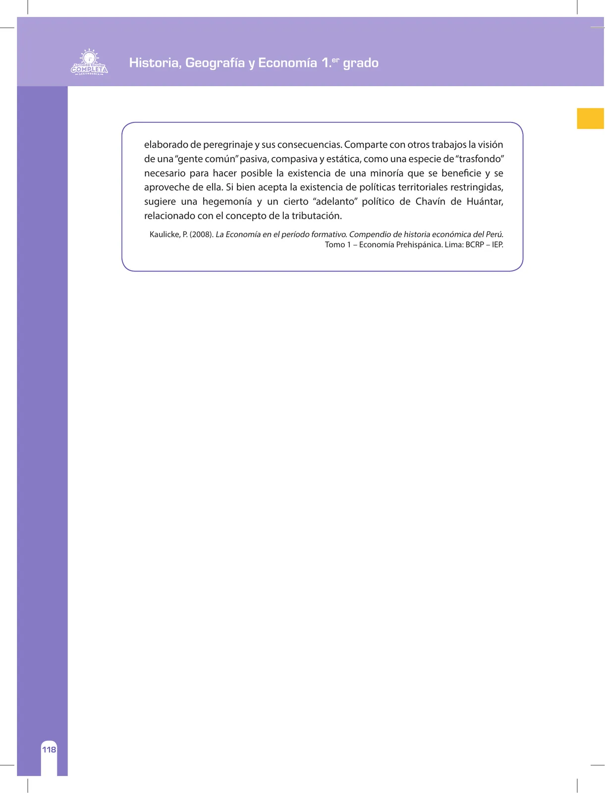 Página 118 de Historia, Geografía y Economía 1 : cuaderno de reforzamiento pedagógico - JEC · 2016