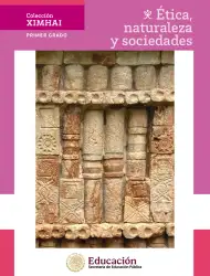 Página de Colección Ximhai. Ética, naturaleza y sociedades.   Libro de Educación Secundaria Grado 1°  Ciclo Escolar 2025 - 2026