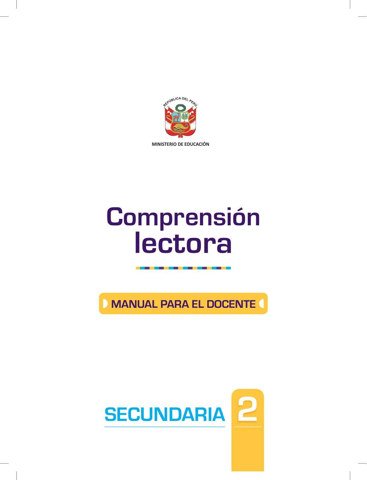 Miniatura página 3 de Comprensión lectora 2 : manual para el docente de segundo grado de Secundaria · 2017