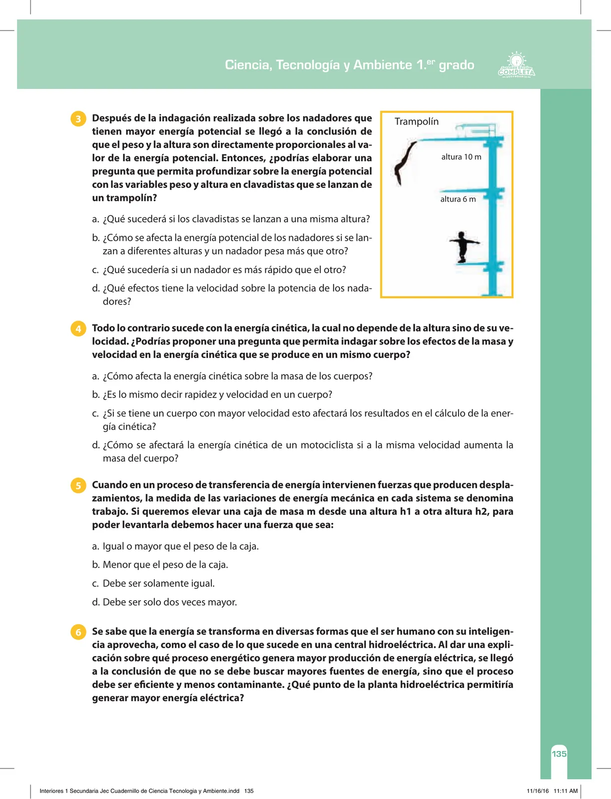 Página 135 de Ciencia, Tecnología y Ambiente 1. Cuaderno de reforzamiento pedagógico - JEC · 2016