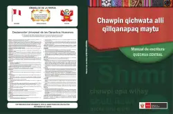 Portada de Chawpin qichwata alli qillqanapaq maytu = Manual de escritura quechua central · 2020